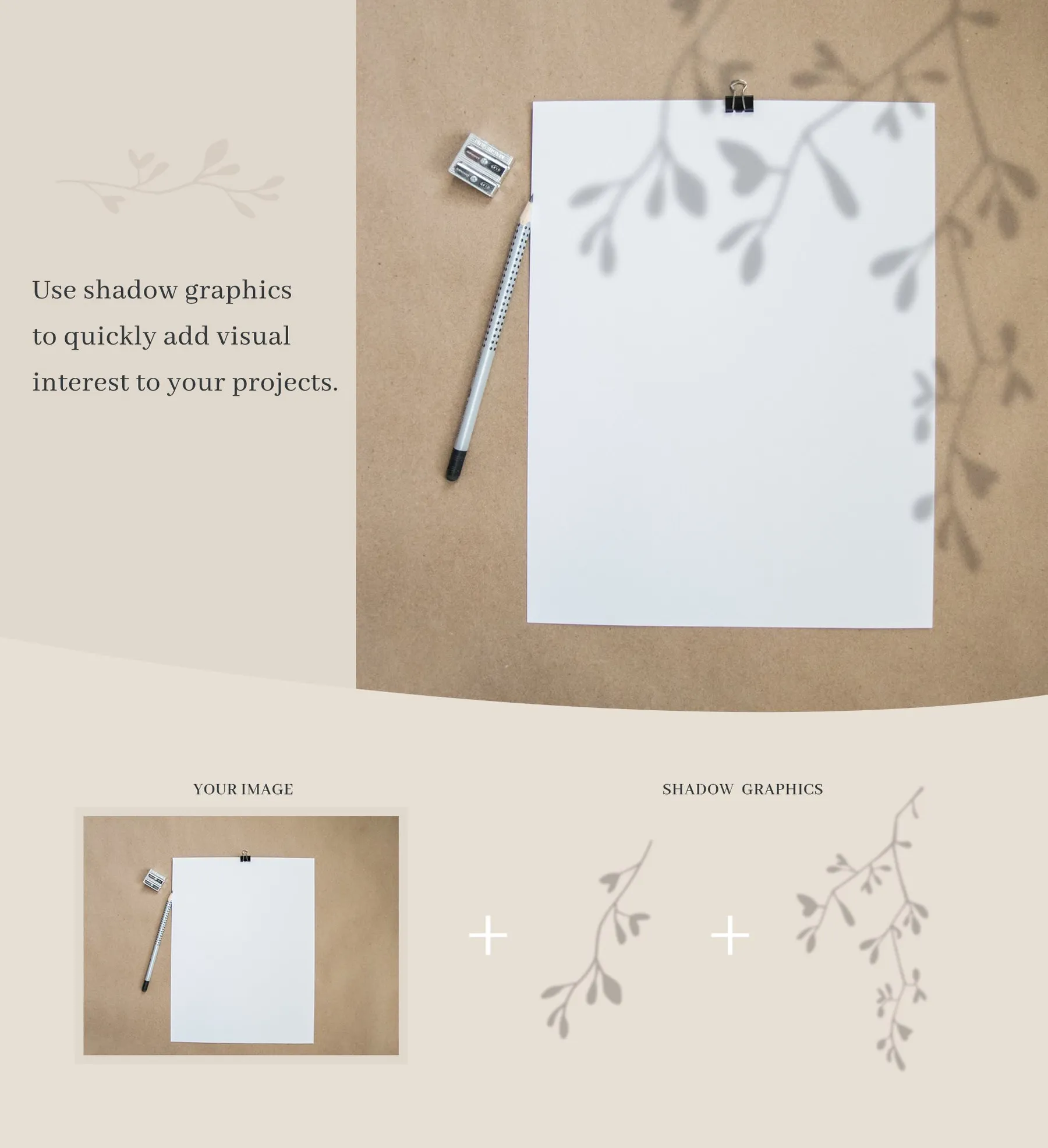 How to use the shadow graphics.