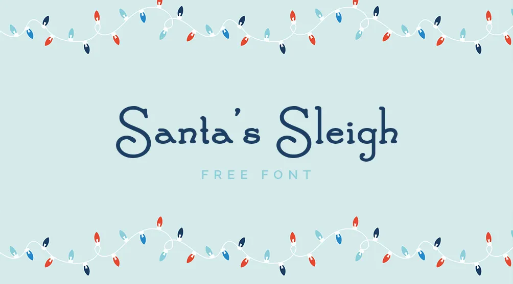 Santa's Sleigh - free festive font.