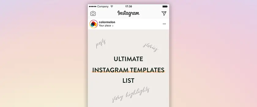 Instagram Templates for Posts, Stories, and Highlights