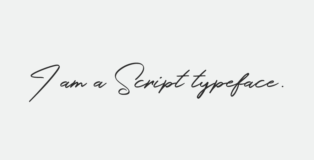 Visual example of a Script typeface.